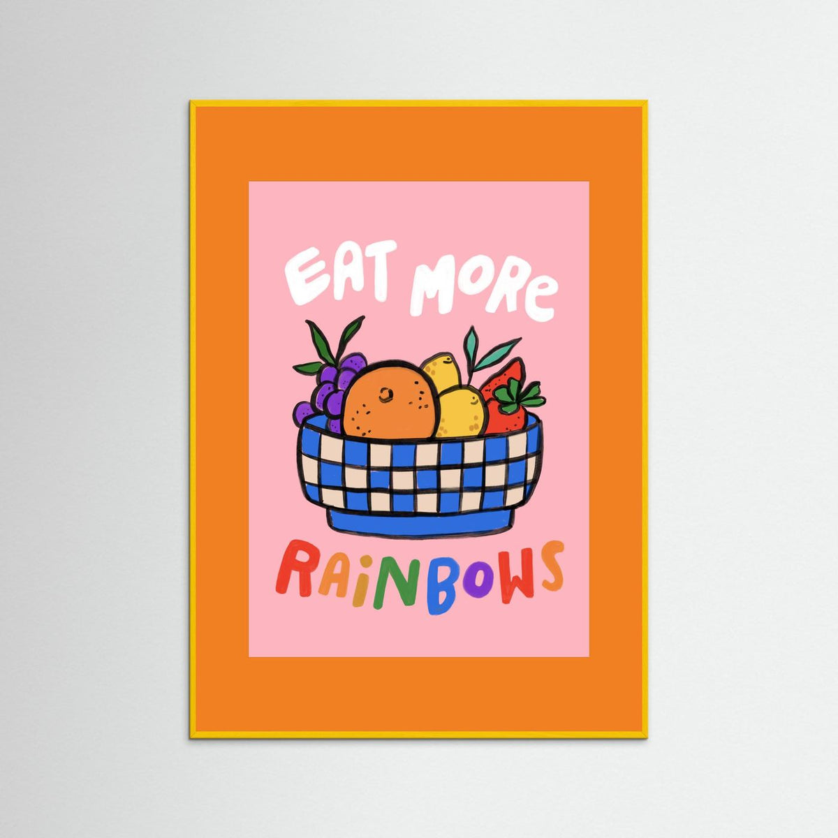 Eat More Rainbows Art Print