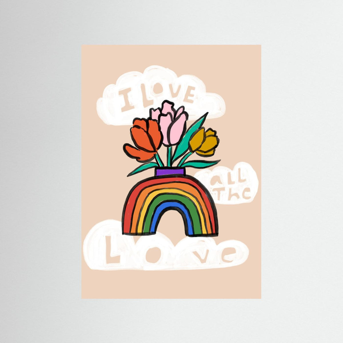 "I Love All the Love" Art Print 