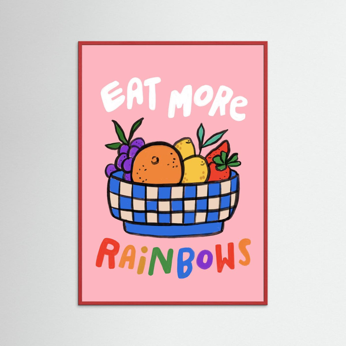 Eat More Rainbows Art Print