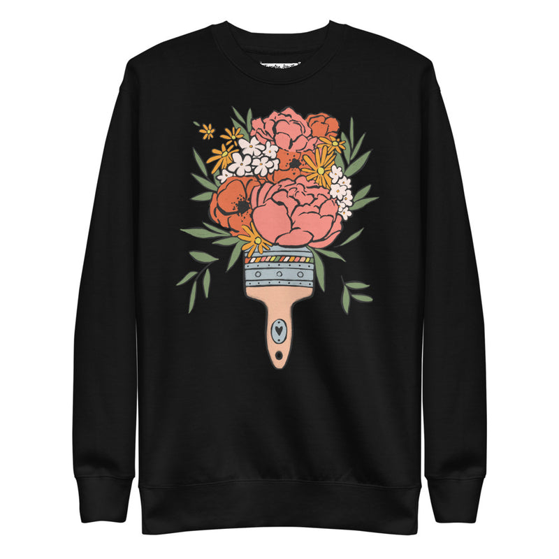 Bloom Where You’re Painted Unisex Fleece Pullover