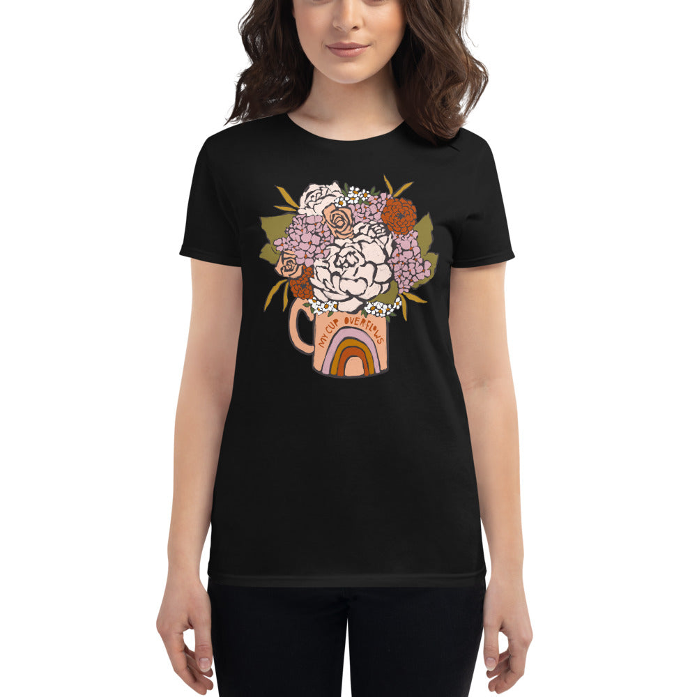 My Cup Overflows Women's short sleeve t-shirt